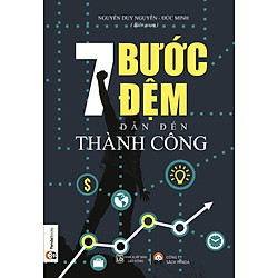 7 Bước Đệm Dẫn Đến Thành Công (Tái Bản)